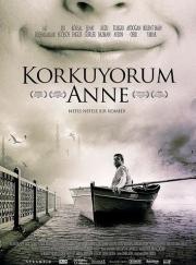 Korkuyorum Anne