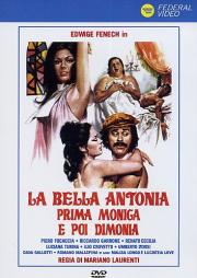 La bella Antonia, prima monica e poi dimonia