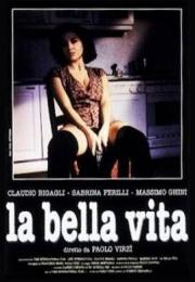 La bella vita