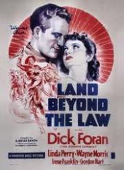 Land Beyond the Law