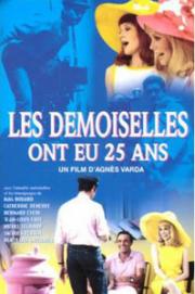 Les demoiselles ont eu 25 ans