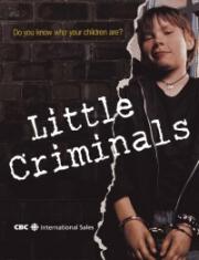 Little Criminals