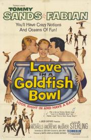 Love in a Goldfish Bowl