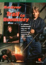 MacGyver: Trail to Doomsday