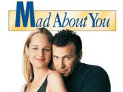 Mad About You