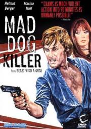 Mad Dog Killer