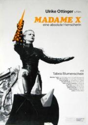 Madame X - Eine absolute Herrscherin