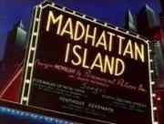 Madhattan Island