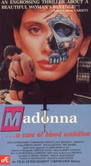 Madonna: A Case of Blood Ambition