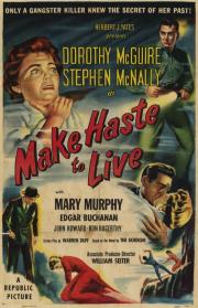 Make Haste to Live