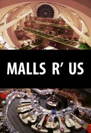 Malls R Us