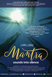 Mantra: Sounds into Silence