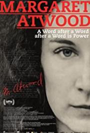 Margaret Atwood: A Word after a Word after a Word is Power