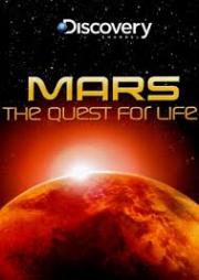 Mars: The Quest for Life