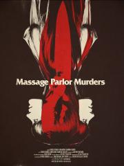 Massage Parlor Murders!