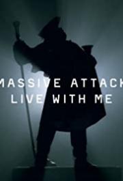 Massive Attack: Live with Me, Version 2