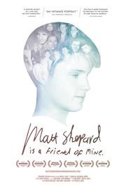 Matt Shepard Is a Friend of Mine