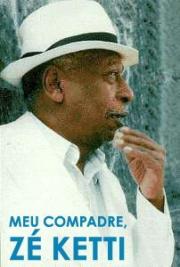 Meu Compadre, Zé Ketti