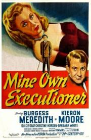 Mine Own Executioner