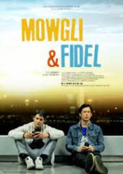 Mowgli & Fidel
