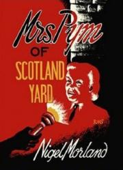 Mrs. Pym of Scotland Yard