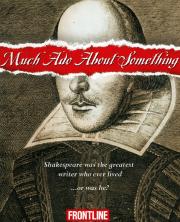 Much Ado About Something