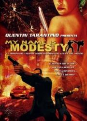 My Name Is Modesty: A Modesty Blaise Adventure