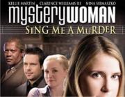 Mystery Woman: Sing Me a Murder