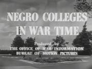 Negro Colleges in War Time