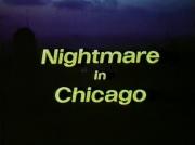 Nightmare in Chicago