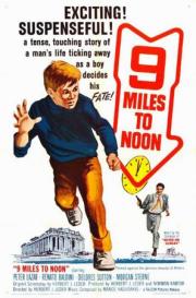 Nine Miles to Noon