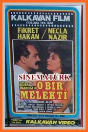 O bir melekti