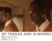 Of Thread and Almonds