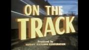 On the Track