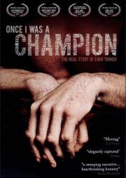 Once I Was a Champion