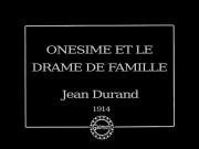 Onésime et le drame de famille
