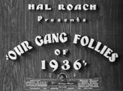 Our Gang Follies of 1936