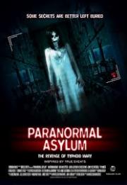 Paranormal Asylum: The Revenge of Typhoid Mary