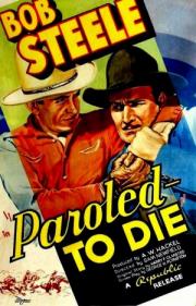 Paroled to Die