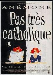 Pas très catholique