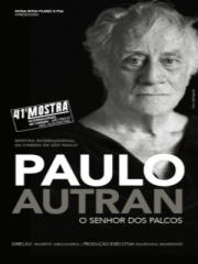 Paulo Autran - O Senhor dos Palcos