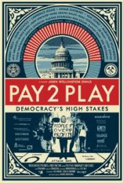 Pay 2 Play: Democracy\