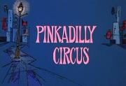 Pinkadilly Circus