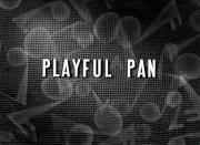 Playful Pan