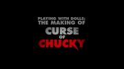 Playing with Dolls: The Making of Curse of Chucky