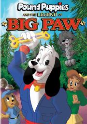 Pound Puppies and the Legend of Big Paw