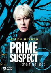 Prime Suspect: The Final Act