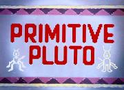 Primitive Pluto