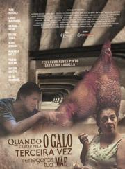 Quando o Galo Cantar Pela Terceira Vez Renegarás Tua Mãe