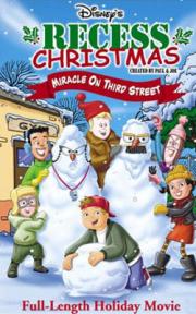 Recess Christmas: Miracle on Third Street